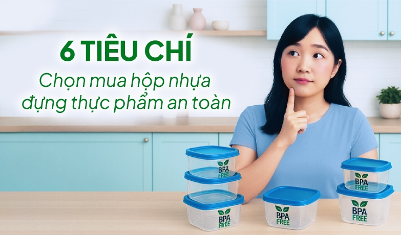 Phân biệt, sử dụng và chọn mua hộp nhựa đựng thực phẩm đúng chuẩn và an toàn 