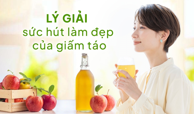 Uống giấm táo mỗi ngày và tác dụng ít ai biết về làm đẹp  