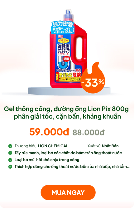 Gel thông tắc cống, thông đường ống Nhật Bản Lion Pix 800g, phân giải tóc, cặn bẩn, kháng khuẩn